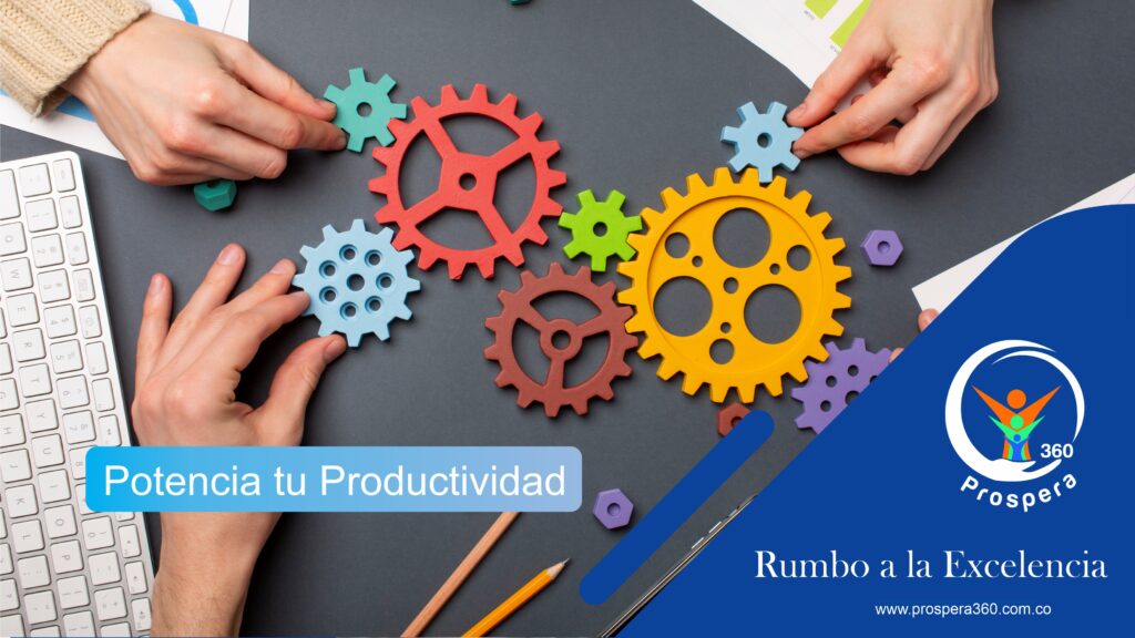 Prosperidad empresarial - Laura Ayala - Prospera 360